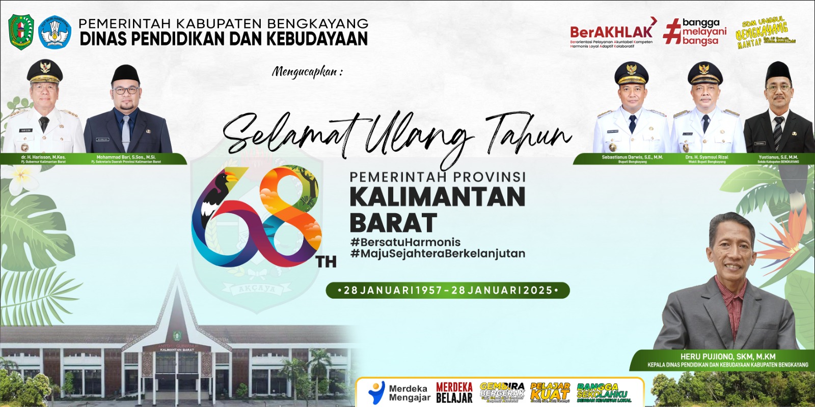 Dirgahayu ke-68 Pemerintah Propinsi Kalimantan Barat tanggal 28 Januari 2025